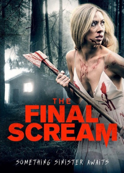 The Final Scream 2019 مترجم