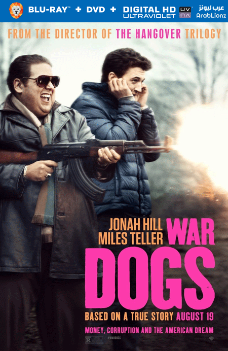 مشاهدة فيلم War Dogs 2016 مترجم اون لاين