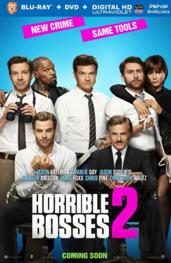 Horrible Bosses 2 2014 مترجم