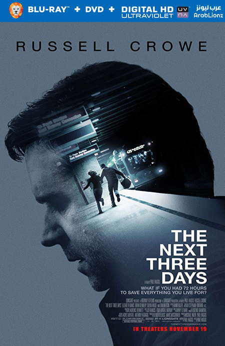 مشاهدة فيلم The Next Three Days 2010 مترجم اون لاين