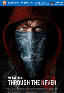 Metallica Through the Never 2013 مترجم