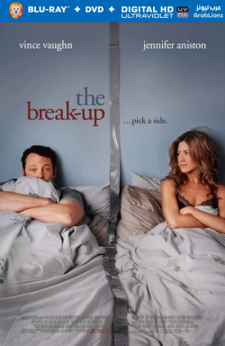 The Break-Up 2006 مترجم