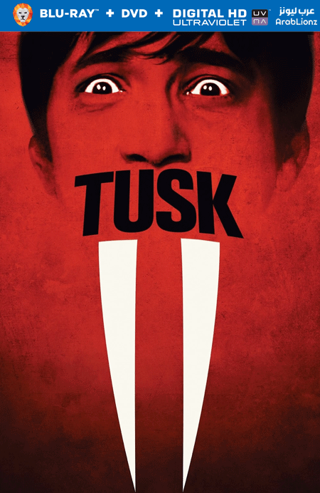 مشاهدة فيلم Tusk 2014 مترجم اون لاين