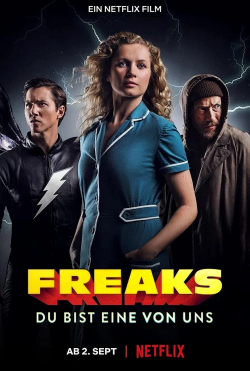 Freaks: You're One of Us 2020 مترجم