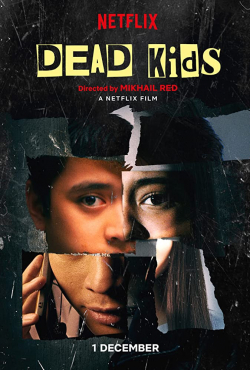 Dead Kids 2019 مترجم