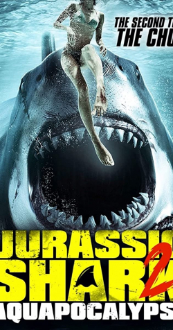 Jurassic Shark 2: Aquapocalypse 2021 مترجم