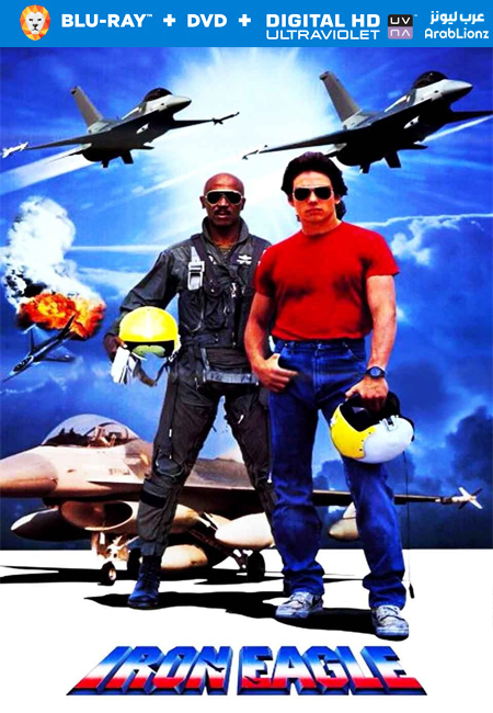 فيلم Iron Eagle 1986 مترجم كامل اون لاين