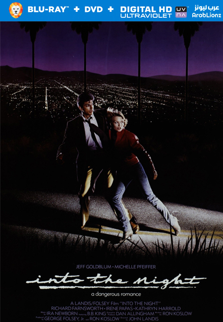 مشاهدة فيلم Into the Night 1985 مترجم