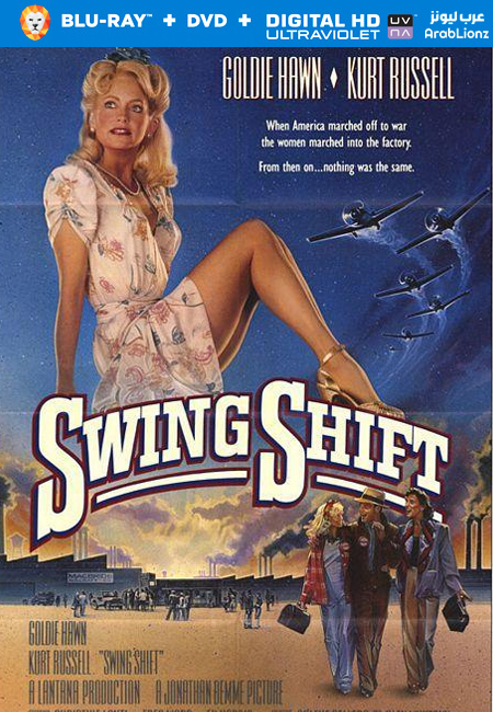 مشاهدة فيلم Swing Shift 1984 مترجم