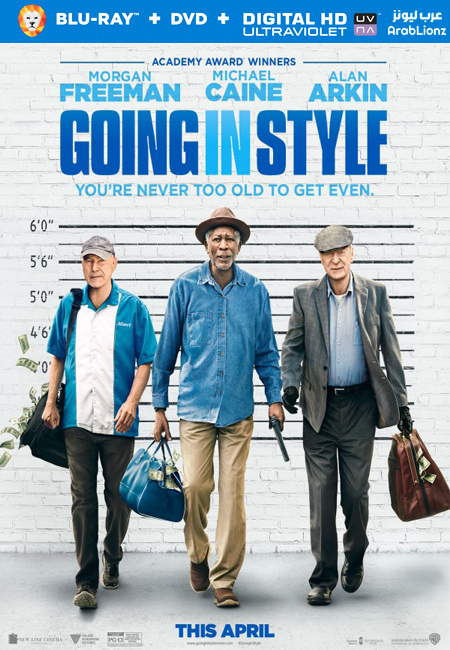 مشاهدة فيلم Going in Style 2017 مترجم