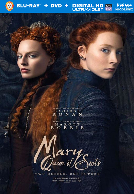 مشاهدة فيلم Mary Queen of Scots 2018 مترجم