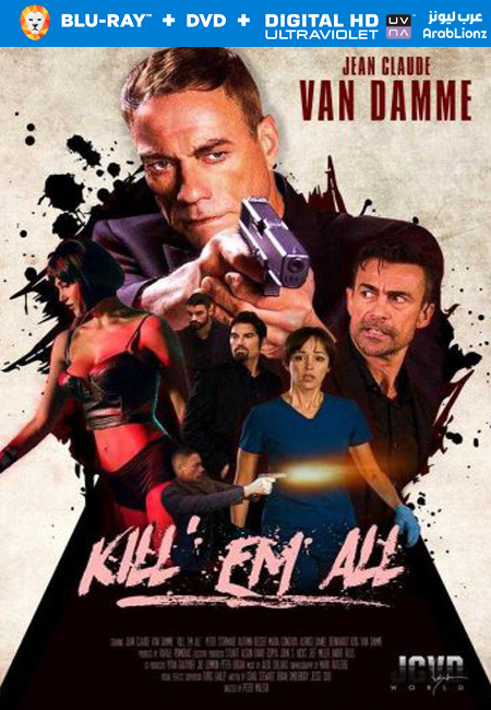 مشاهدة فيلم Kill ‘Em All 2017 مترجم