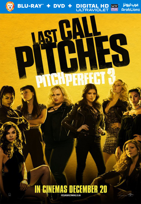 مشاهدة فيلم Pitch Perfect 3 2017 مترجم