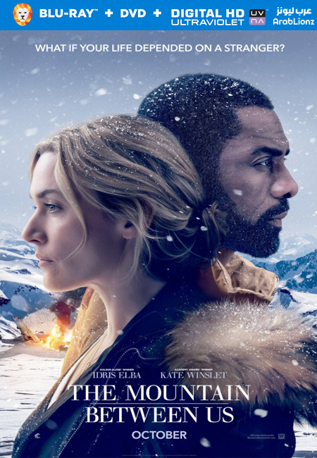 مشاهدة فيلم The Mountain Between Us 2017 مترجم