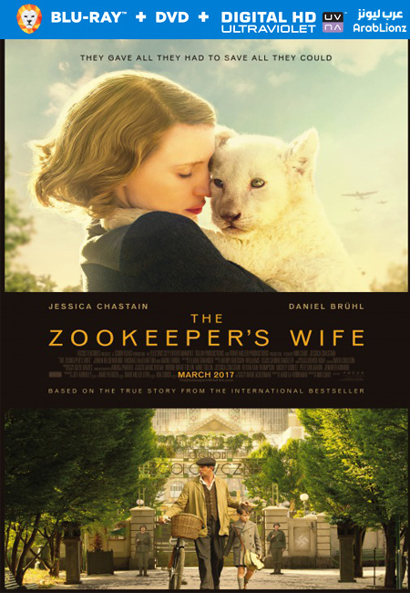 مشاهدة فيلم The Zookeeper’s Wife 2017 مترجم