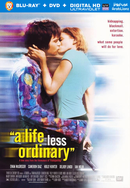 مشاهدة فيلم A Life Less Ordinary 1997 مترجم اون لاين