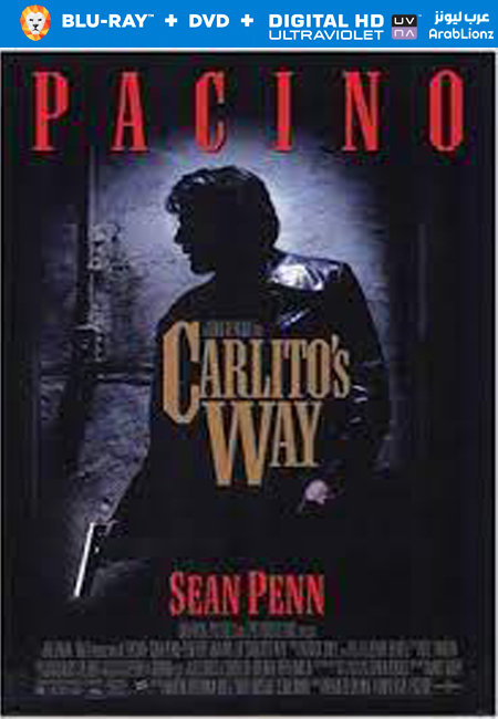 مشاهدة فيلم Carlitos Way 1993 مترجم اون لاين