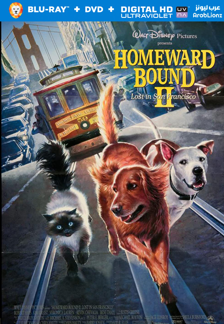 مشاهدة فيلم Homeward Bound II Lost in San Francisco 1996 مترجم اون لاين