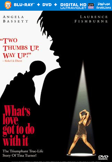 مشاهدة فيلم Whats Love Got to Do with It 1993 مترجم اون لاين