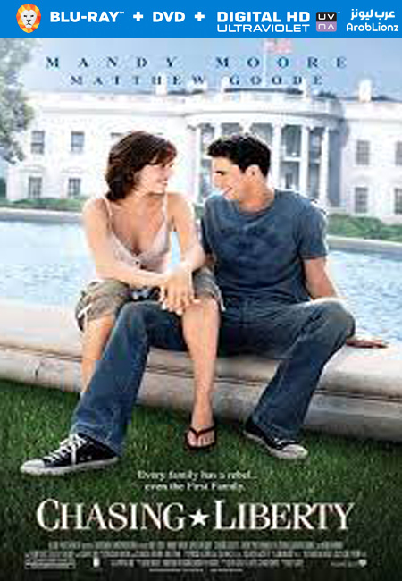 مشاهدة فيلم Chasing Liberty 2004 مترجم اون لاين