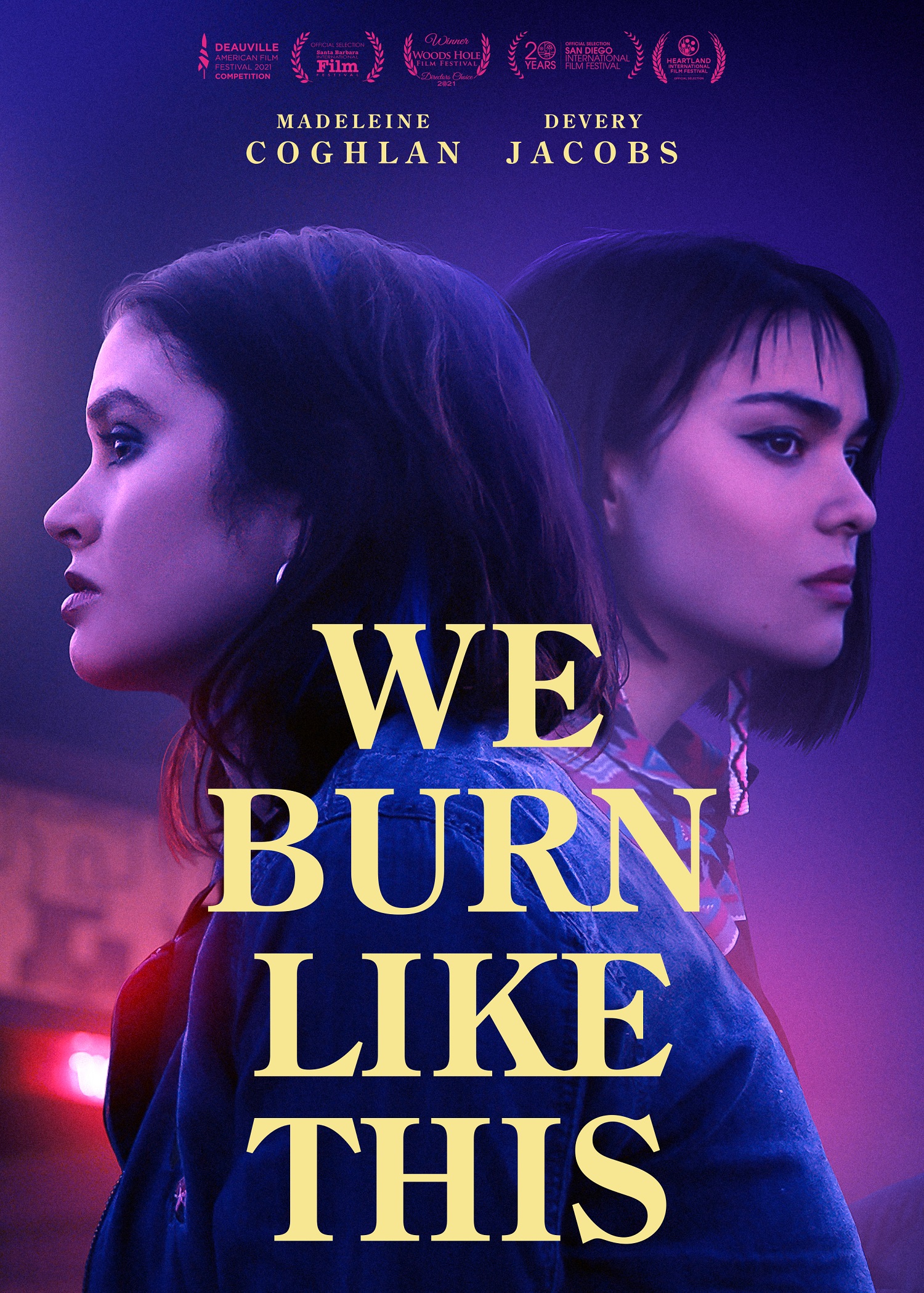 مشاهدة فيلم We Burn Like This 2021 مترجم اون لاين