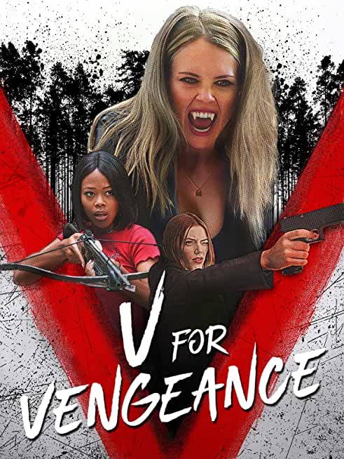 مشاهدة فيلم V for Vengeance 2022 مترجم اون لاين