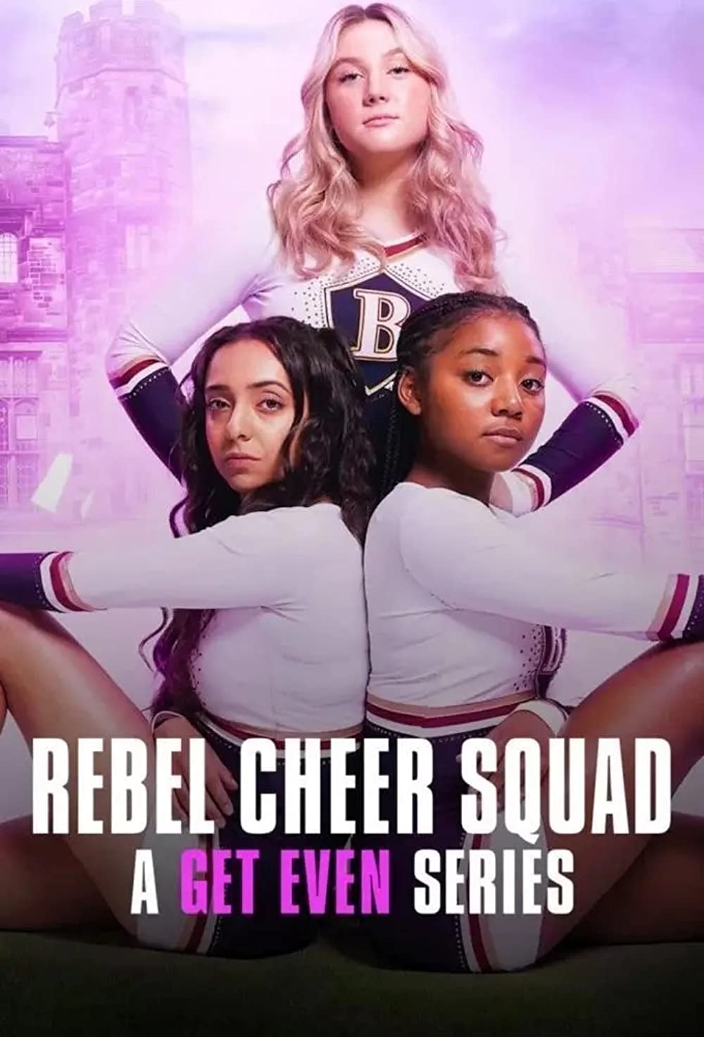 مسلسل Rebel Cheer Squad – A Get Even Series الموسم 1 الحلقة 7 مترجمة