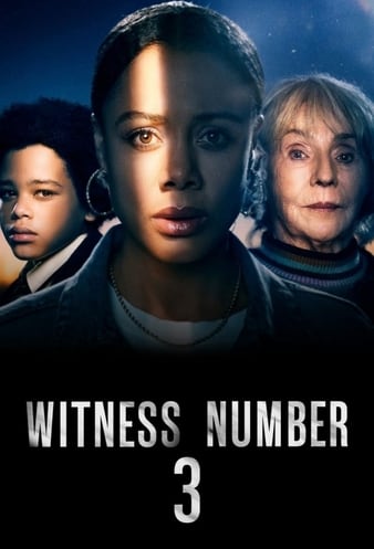 مسلسل Witness No. 3 الموسم 1 الاول الحلقة 4 والاخيرة مترجمة