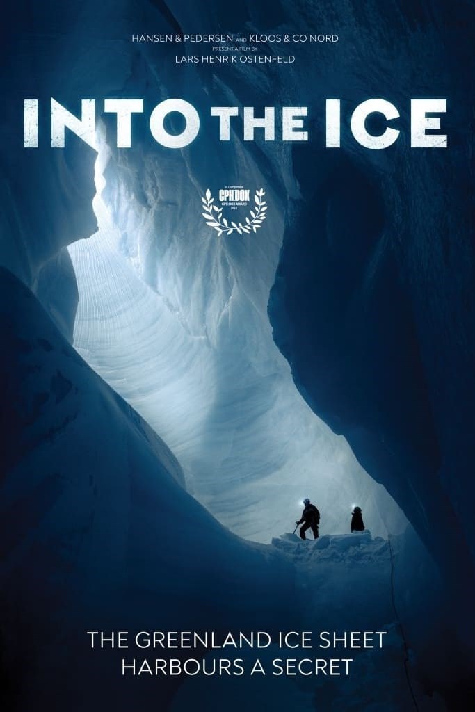 مشاهدة فيلم Into the Ice 2022 مترجم اون لاين