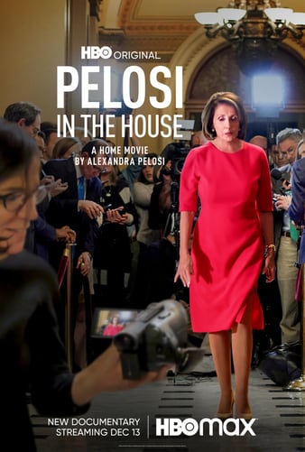 مشاهدة فيلم Pelosi in the House 2022 مترجم اون لاين