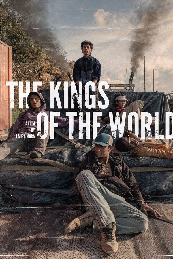 مشاهدة فيلم The Kings of the World 2022 مترجم اون لاين