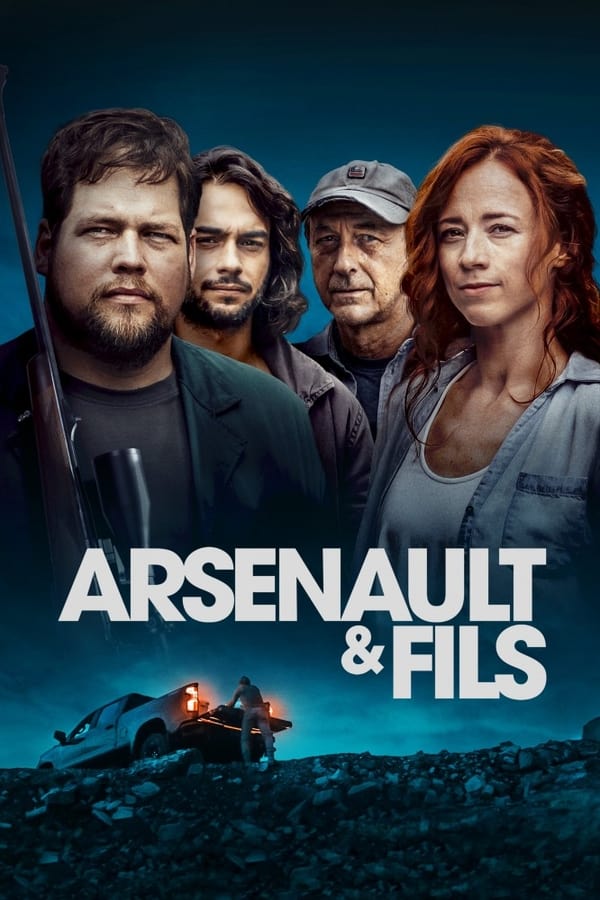 مشاهدة فيلم Arsenault & Fils 2022 مترجم اون لاين