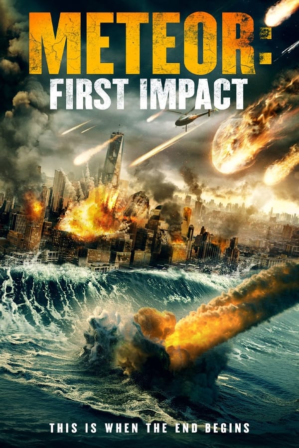 مشاهدة فيلم Meteor: First Impact 2022 مترجم اون لاين