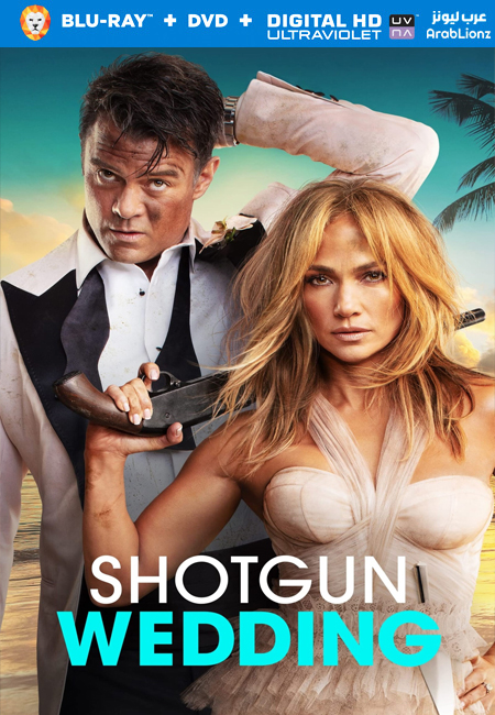 مشاهدة فيلم Shotgun Wedding 2022 مترجم اون لاين