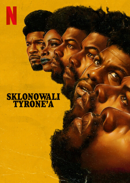 مشاهدة فيلم They Cloned Tyrone 2023 مترجم اون لاين