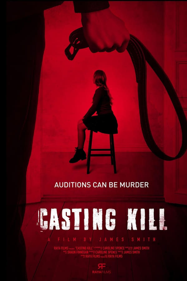 مشاهدة فيلم Casting Kill 2023 مترجم اون لاين