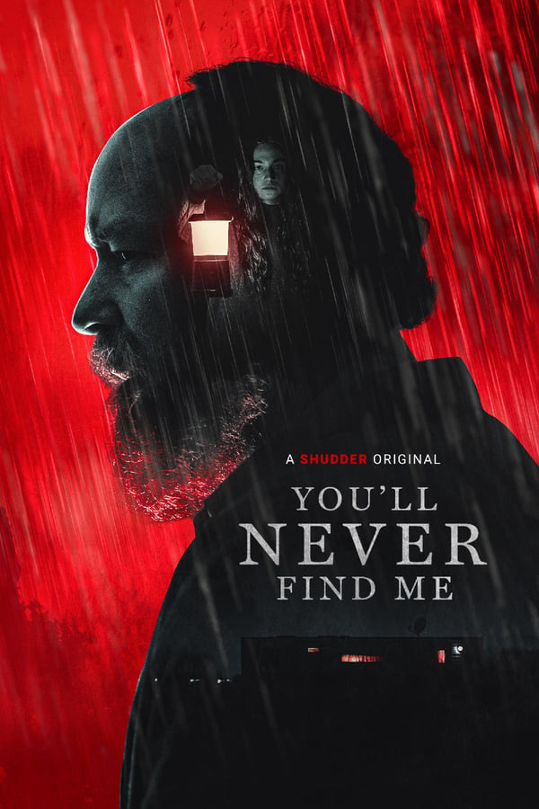 مشاهدة فيلم You’ll Never Find Me 2024 مترجم اون لاين