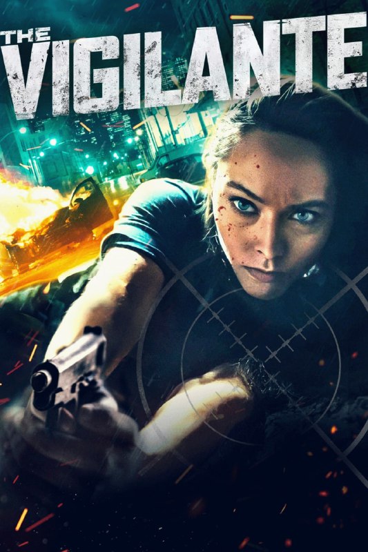 مشاهدة فيلم The Vigilante 2023 مترجم اون لاين