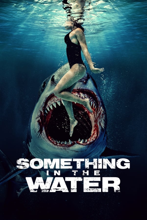 مشاهدة فيلم Something in the Water 2024 مترجم اون لاين