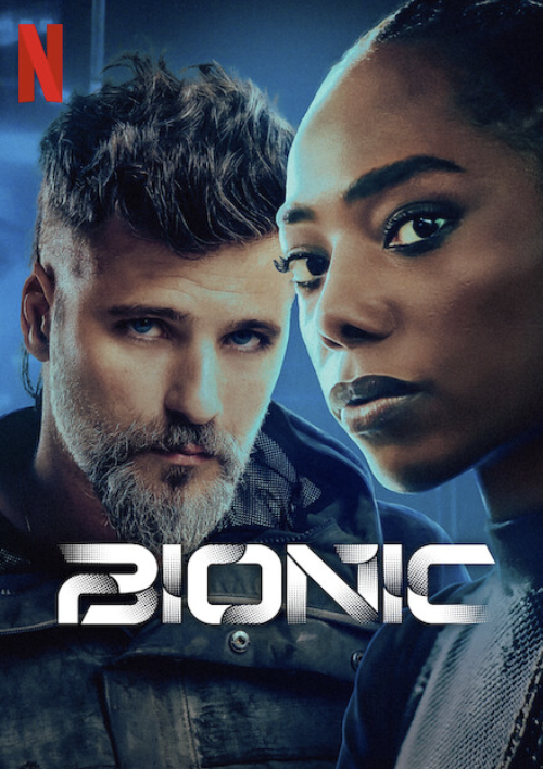 مشاهدة فيلم Bionic 2024 مترجم اون لاين