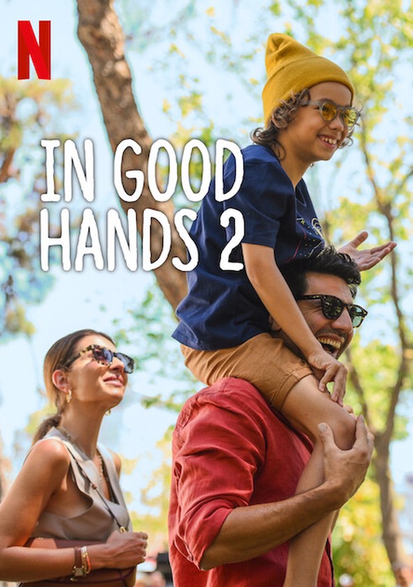 مشاهدة فيلم In Good Hands 2 2024 مترجم اون لاين