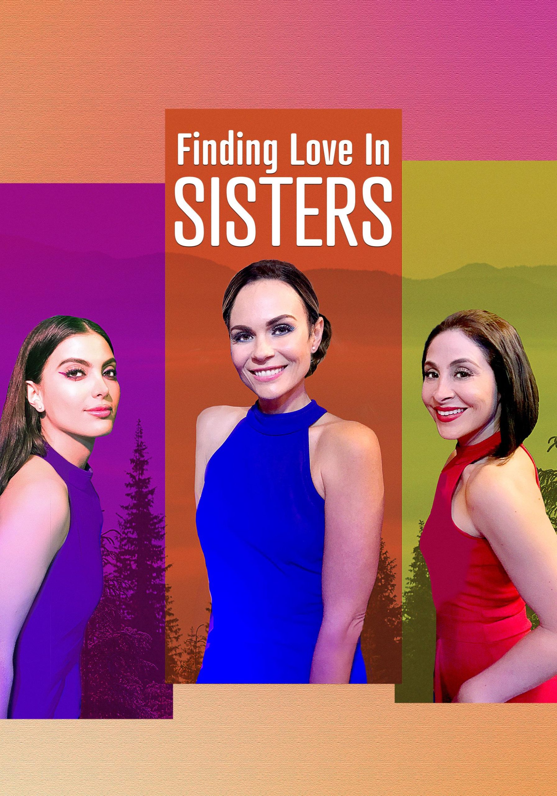 مشاهدة فيلم Finding Love in Sisters 2024 مترجم اون لاين