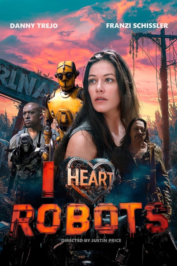 مشاهدة فيلم I Heart Robots 2024 مترجم اون لاين