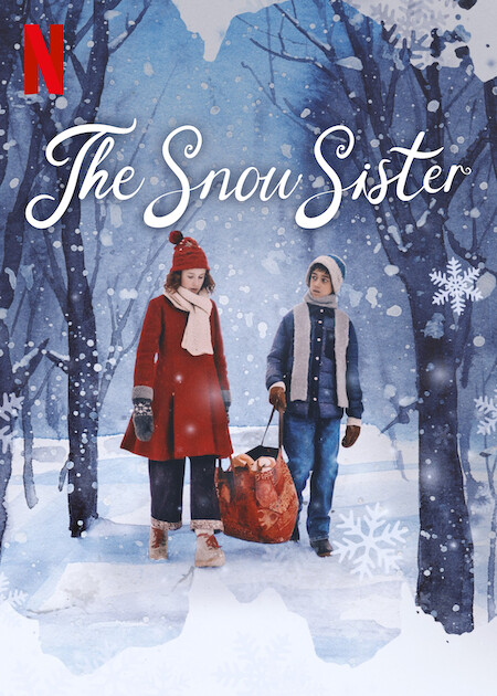 مشاهدة فيلم The Snow Sister 2024 مترجم اون لاين