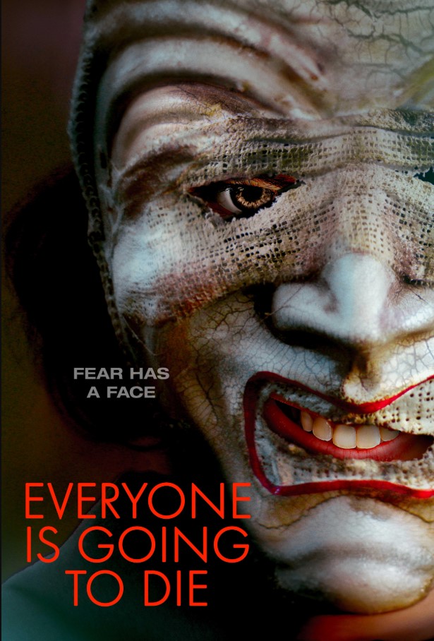 مشاهدة فيلم Everyone Is Going to Die 2024 مترجم اون لاين